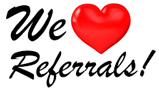 We Love Referrals